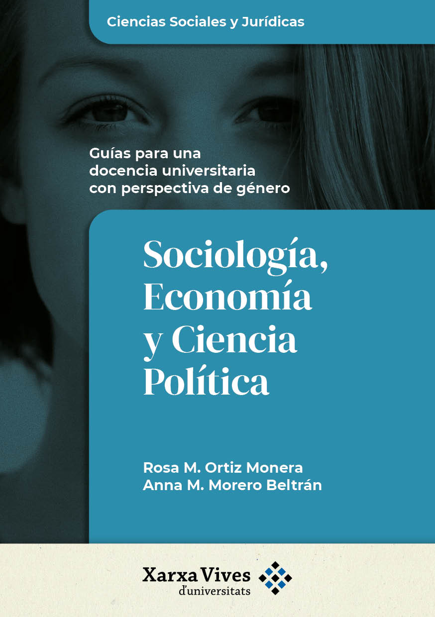 Sociología, Economía y Ciencia Política. Guias para una docencia universitaria con perspectiva de género